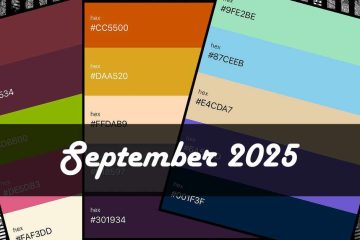 A digital graphic featuring a palette of 15 color swatches arranged in three tilted columns. Each swatch is labeled with its hexadecimal color code. The central text "September 2025" appears in a large, white cursive font over a semi-transparent black band across the middle.